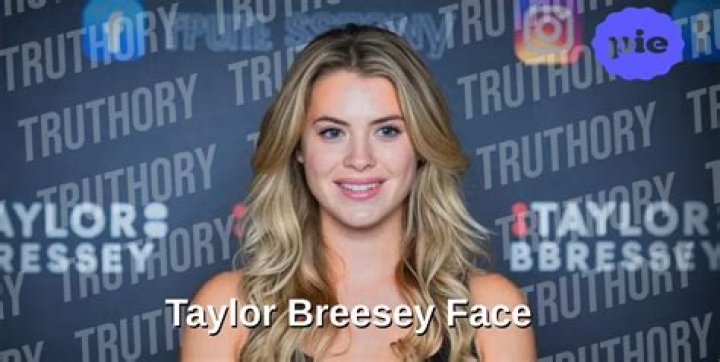 Taylor Breesey: The Story Behind the Leaked Content